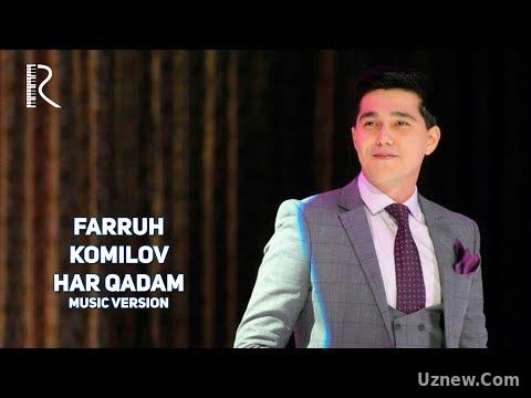 Farruh Komilov - Har qadam | Фаррух Комилов - Хар кадам (music version)