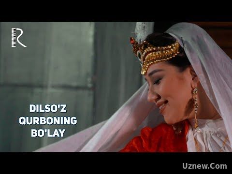 Dilso'z - Qurboning bo'lay | Дилсуз - Курбонинг булай