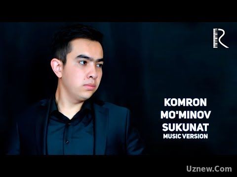 Komron Mo'minov - Sukunat | Комрон Муминов - Сукунат (music version)