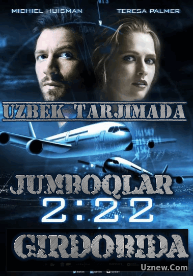 Jumboqlar girdobida / 2:22 (2017 Uzbek tarjima) HD