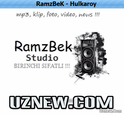 RamzBeK - Hulkaroy