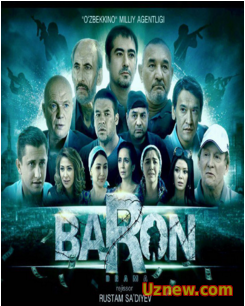 Baron / Барон (Yangi Uzbek kino 2016)