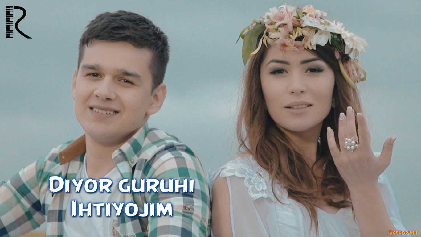 Diyor guruhi - Ehtiyojim bor | Диёр гурухи - Эхтиёжим бор