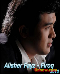 Alisher Fayz - Firoq