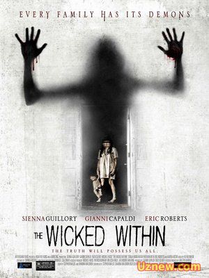 Злой внутри / Нечестивый изнутри / A Wicked Within (2015)