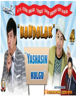 Handalak - Yashasin Kulgu (Konsert Dasturi 2015)