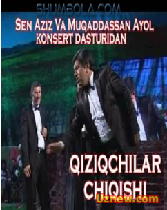 Qiziqchilar chiqishi Sen Aziz Va Muqaddassan Ayol Konsert Dasturidan