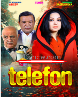 Telefon / Телефон (Yangi O'zbek Kino 2016) HD