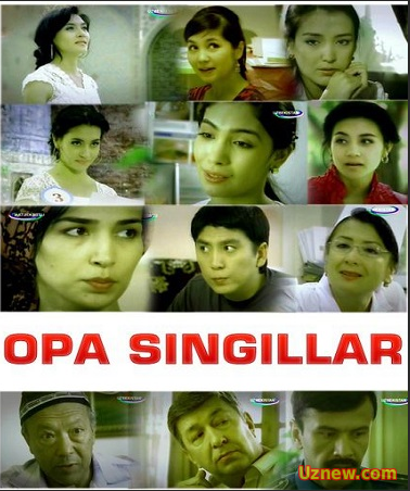 Опа-Сингиллар_узбек сериал_Тулик\Opa-Singgillar_Uzbek serial_Toliq joylandi