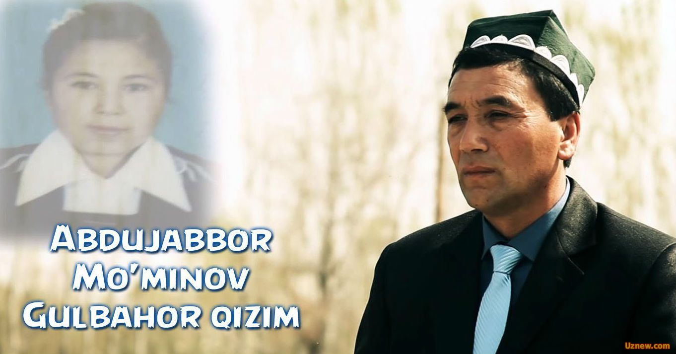 Abdujabbor Mo'minov - Gulbahor qizim (Official Clip 2016)