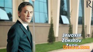 Javoxir Zokirov - Zarb | Жавохир Зокиров - Зарб