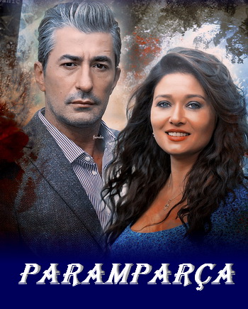 Paramparça 1-54.Bölüm Yeni Son Bölüm İzle Tek Parça HD