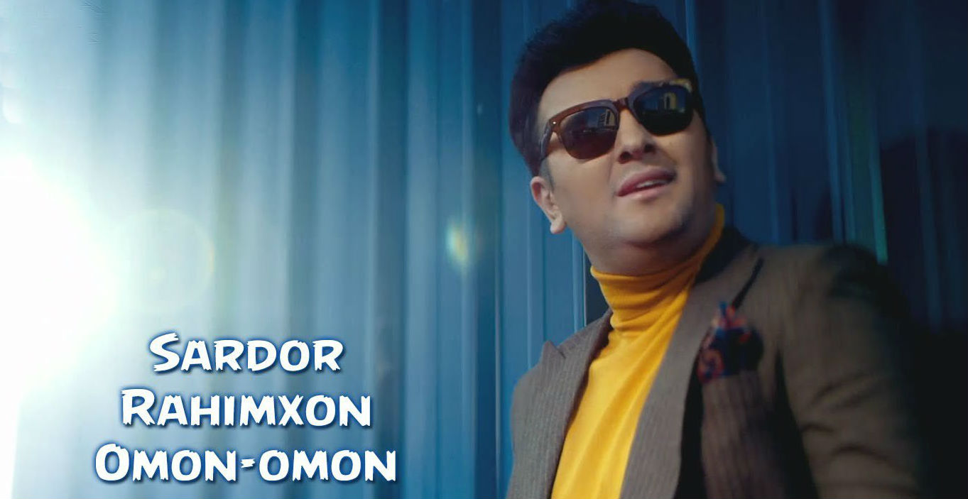 Sardor Rahimxon - Omon omon (Official Clip 2016)