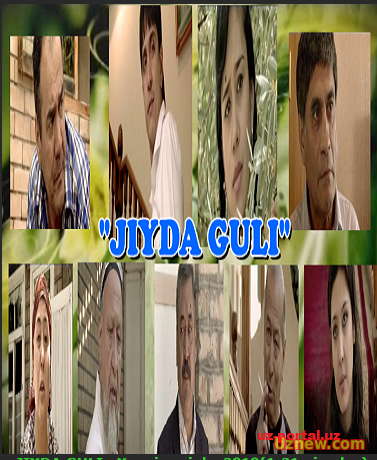 JIYDA GULI_ Yangi serial - 2010(1-21 qismlar)