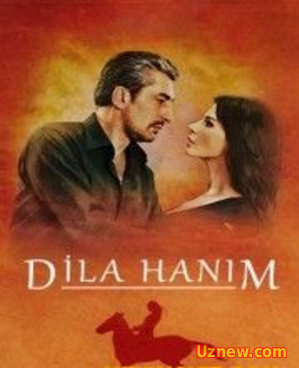 Dila Hanım 1-62-63 bölüm Final tek parça