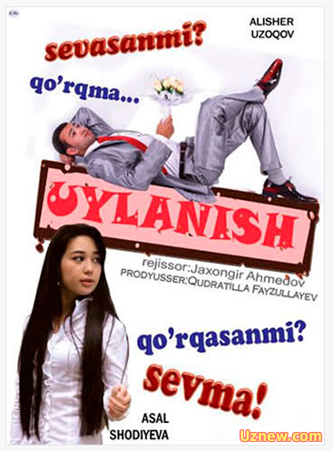 Uylanish / Женитьба / Уйланиш Узбек кино 2010