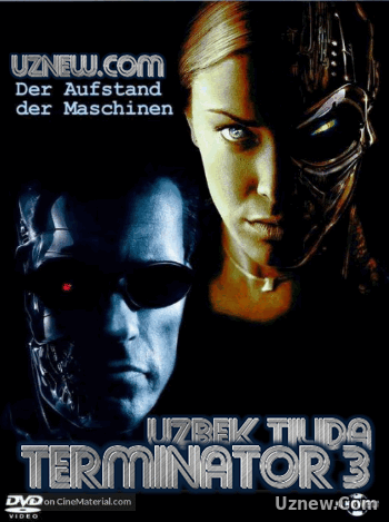 Terminator 3 uzbek tilida