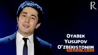 Otabek Yusupov - O'zbekistonim | Отабек Юсупов - Узбекистоним