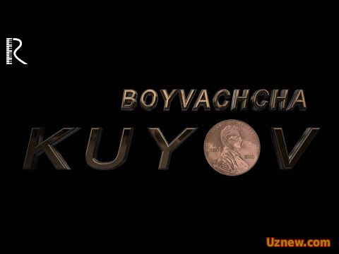 Boyvachcha kuyov / Бойвачча куёв (Yangi o'zbek kino 2016) (treyler)