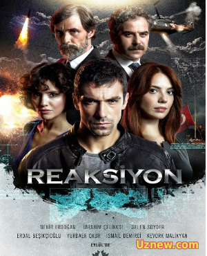 Реакция / Reaksiyon турецкий сериал добавлено 1-13 серия