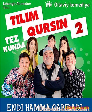 Tilim qursin 2 Тилим курсин 2 узбек кино 2015 Да отсохнет язык 2