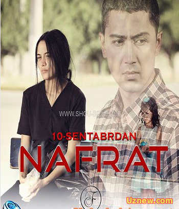 Nafrat (o'zbek film) | Нафрат (узбекфильм)