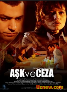 Любовь и наказания — Ask ve ceza Сериал