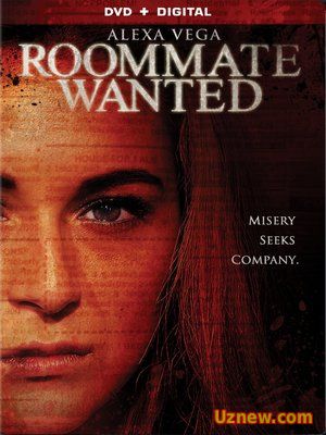 Требуется сосед / Roommate Wanted (2015)