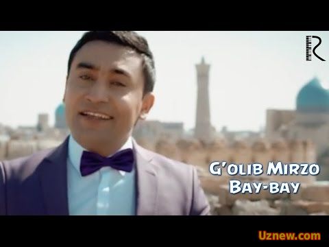 G'olib Mirzo - Bay-bay | Голиб Мирзо - Бай-бай