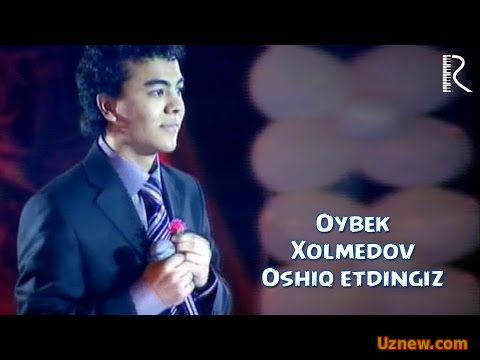 Oybek Xolmedov - Oshiq etdingiz | Ойбек Холмедов - Ошик этдингиз (concert version)