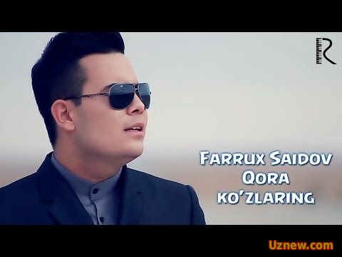 Farrux Saidov - Qora ko'zlaring | Фаррух Саидов - Кора кузларинг