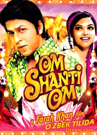 Ом Шанти Ом - Om Shanti Om