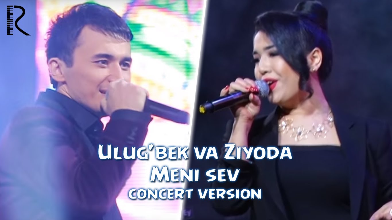 Ulug'bek Rahmatullayev va Ziyoda - Meni sev  (Official Clip 2016)