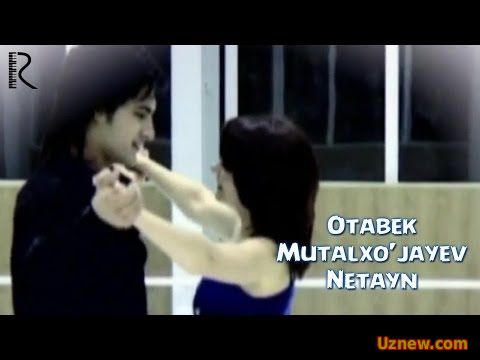 Otabek Mutalxo'jayev - Netayn | Отабек Муталхужаев - Нетайн