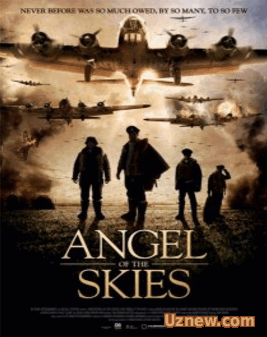 Ангел неба / Angel of the Skies (2013)