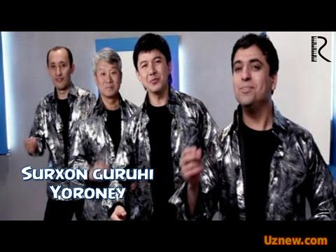 Surxon guruhi - Yoroney | Сурхон гурухи - Ёроней