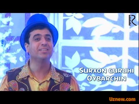 Surxon guruhi - Oybarchin | Сурхон гурухи - Ой барчин