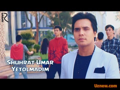 Shuhrat Umar - Yetolmadim | Шухрат Умар - Етолмадим