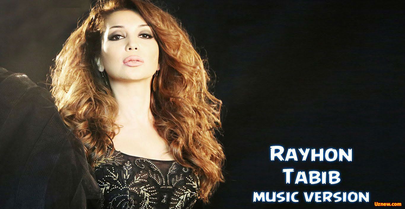 Rayhon - Tabib (Official Music 2016)