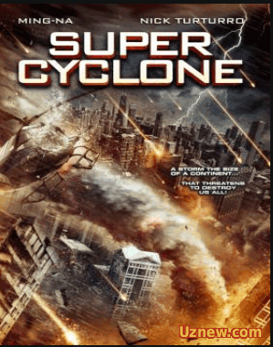 Супер циклон / Super Cyclone (2012)