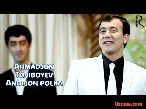 Ahmadjon Tojiboyev - Andijon polka | Ахмаджон Тожибоев - Андижон полка