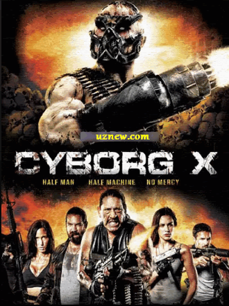 Киборг X / Cyborg X (2016)