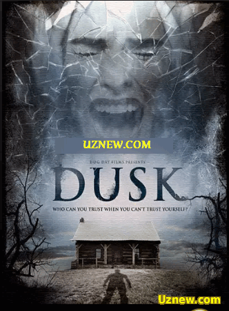 Сумрак / Dusk (2015)