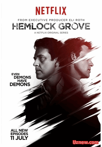 Хемлок Гроув / Hemlock Grove  10 серия - 3 сезона