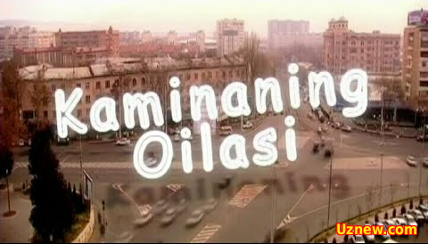 Kaminaning oilasi (uzbek serial)