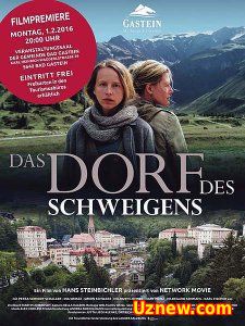 Деревня, в которой все молчали / Das Dorf des Schweigens (2015)