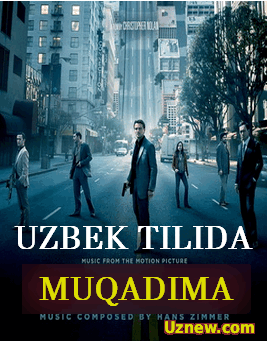 Muqaddima / Uzbek tilida jahon kinosi (HD)