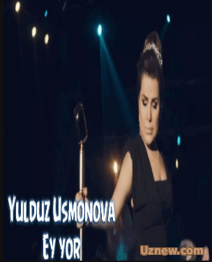 Yulduz Usmonova - Ey Yor (Official HD Video) Клипы скачать