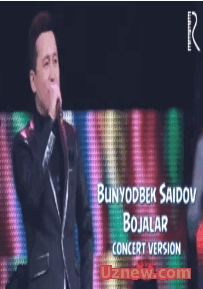 Bunyodbek Saidov - Bojalar (HD Video) СКАЧАТЬ - MP3