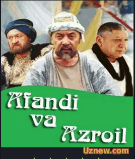 HODJA NASRIDDIN AFANDI VA AZROIL O'ZBEK FILM